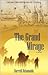 The Grand Mirage by Darrell Delamaide