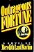 Outrageous Fortune