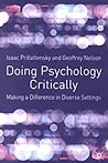 Doing Psychology Critically: Making a Difference in Diverse Settings