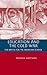 Education and the Cold War by Andrew Hartman