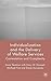 Individualization and the Delivery of Welfare Services: Contestation and Complexity