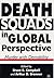 Death Squads in Global Perspective: Murder with Deniability