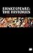 Shakespeare: The Histories
