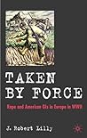 Taken by Force: R...