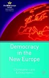 Democracy in the New Europe (21st Century Europe, 2) Democracy in the New Europe (21st Century Europe, 2)