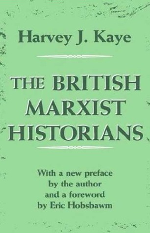 The British Marxist Historians
