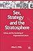 Sex, Strategy and the Stratosphere: Airlines and the Gendering of Organizational Culture