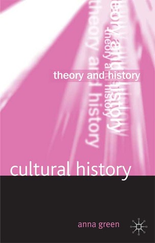 Cultural History (Theory and History, 9)
