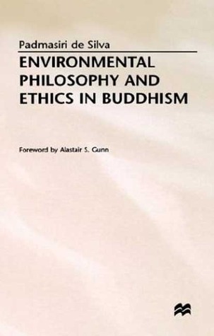 Environmental Philosophy and Ethics in Buddhism (Hardcover)