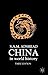 China in World History by Samuel Adrian M. Adshead