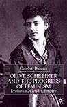 Olive Schreiner and the Progress of Feminism: Evolution, Gender and Empire