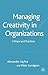 Managing Creativity in Organizations: Critique and Practices