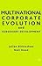 Multinational Corporate Evolution and Subsidiary Development by Julian Birkinshaw