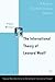 The International Theory of Leonard Woolf: A Study in Twentieth Century Idealism