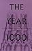 The Year 1000 by Michael Frassetto