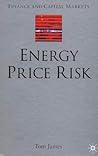 Energy Price Risk: Trading and Price Risk Management