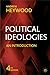 Political Ideologies by Andrew Heywood