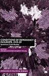 Conditions of Democracy in Europe, 1919-39: Systemic Case-Studies (Advances in Political Science) Conditions of Democracy in Europe, 1919-39: Systemic Case-Studies (Advances in Political Science)