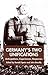 Germany's Two Unifications: Anticipations, Experiences, Responses (New Perspectives in German Political Studies)