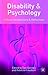 Disability and Psychology: ...