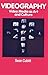 Videography: Video Media As...