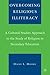 Overcoming Religious Illiteracy by Diane L. Moore Overcoming Religious Illiteracy by Diane L. Moore