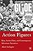 Action Figures: Men, Action...