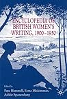 Encyclopedia of British Women’s Writing 1900–1950