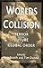 Worlds in Collision: Terror...