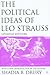 The Political Ideas of Leo Strauss