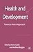 Health and Development: Toward a Matrix Approach