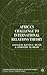 Africa's Challenge to International Relations Theory (International Political Economy Series)