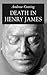 Death in Henry James