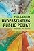 Understanding Public Policy by Paul Cairney