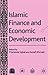 Islamic Finance and Economic Development