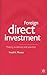 Foreign Direct Investment by Imad A. Moosa