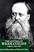 The Letters of Wilkie Collins, Vol. 2: 1866-1889