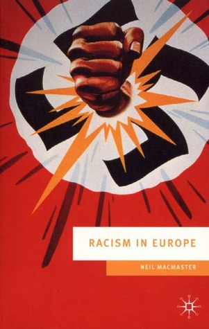Racism in Europe: 1870-2000 (European Culture and Society, 15)