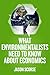What Environmentalists Need...
