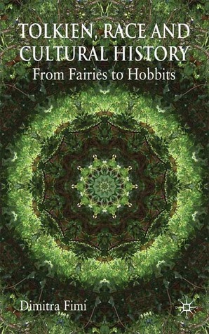 Tolkien, Race and Cultural History: From Fairies to Hobbits