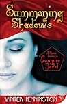 Summoning Shadows by Winter Pennington
