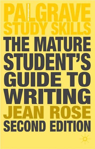 The Mature Student's Guide to Writing (Paperback)