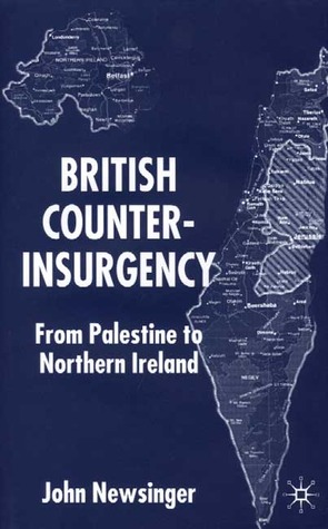 British Counterinsurgency: From Palestine to Northern Ireland (Hardcover)