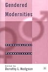 Gendered Modernities: Ethnographic Perspectives Gendered Modernities: Ethnographic Perspectives