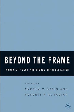 Beyond the Frame: Women of Color and Visual Representation (Hardcover)