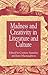 Madness and Creativity in Literature and Culture by Corinne J. Saunders