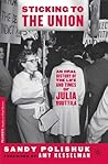 Sticking to the Union: An Oral History of the Life and Times of Julia Ruuttila (Palgrave Studies in Oral History)