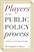Players in the Public Policy Process: Nonprofits as Social Capital and Agents