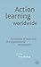 Action Learning Worldwide: Experiences of Leadership and Organisational Development