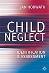 Child Neglect: Id...